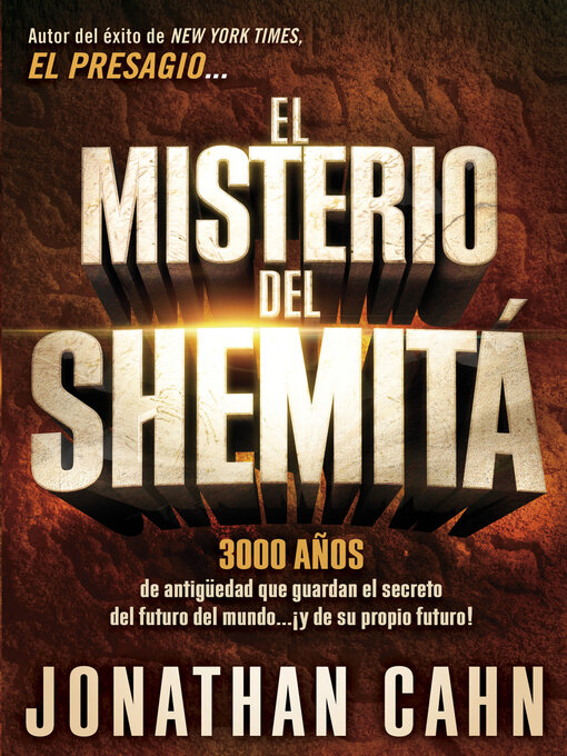 Title details for El misterio del Shemitá by Jonathan Cahn - Available